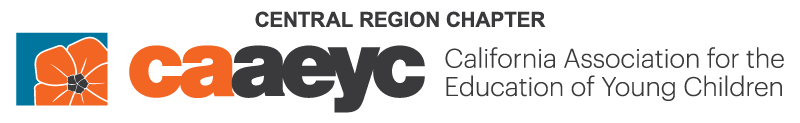 CAAEYC Central Region Chapter